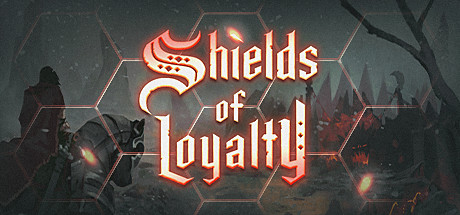 忠诚之盾/Shields of Loyalty-游希520